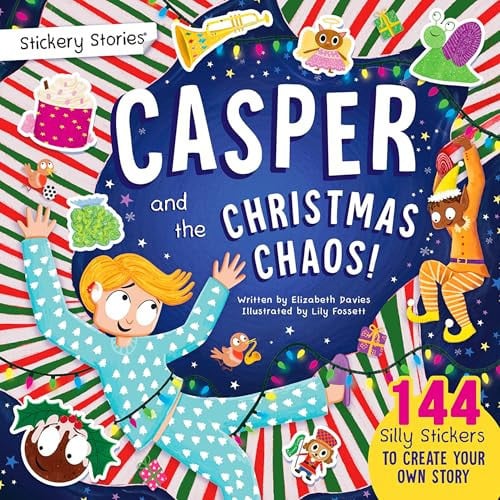 Stickery Stories: Casper and the Christmas Chaos – festive fantasy adventure sticker activity storybook for 4-8 Year Olds! Stickery Stories: Casper and the Christmas Chaos – festive fantasy adventure sticker activity storybook for 4-8 Year Olds!