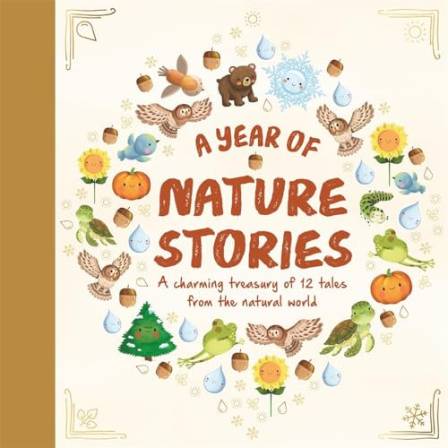 A Year of Nature Stories A Year of Nature Stories