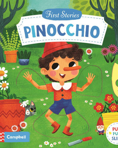 Pinocchio : A Push, Pull, Slide Book Pinocchio : A Push, Pull, Slide Book