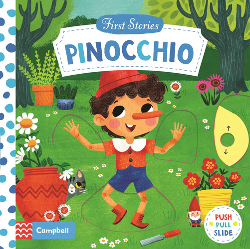 Pinocchio : A Push, Pull, Slide Book Pinocchio : A Push, Pull, Slide Book