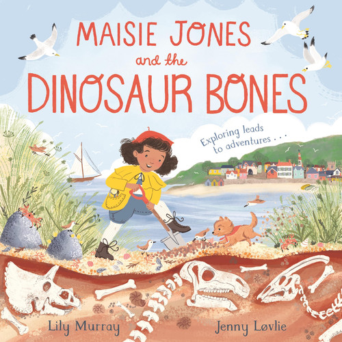 Maisie Jones and the Dinosaur Bones Maisie Jones and the Dinosaur Bones