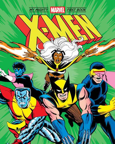 X-Men: My Mighty Marvel First Book X-Men: My Mighty Marvel First Book