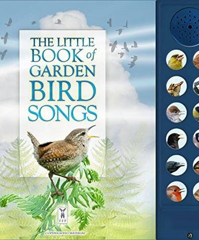 The Little Book of Garden Bird Songs