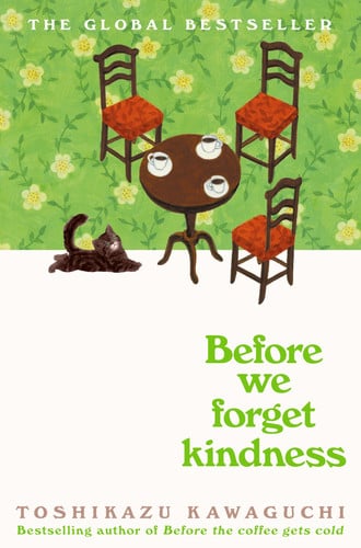 Picador Before We Forget Kindness.