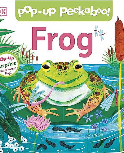 Pop-Up Peekaboo! Frog : A Nature Surprise Under Every Flap! Pop-Up Peekaboo! Frog : A Nature Surprise Under Every Flap!