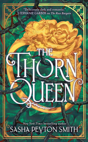 The Thorn Queen : Book 2