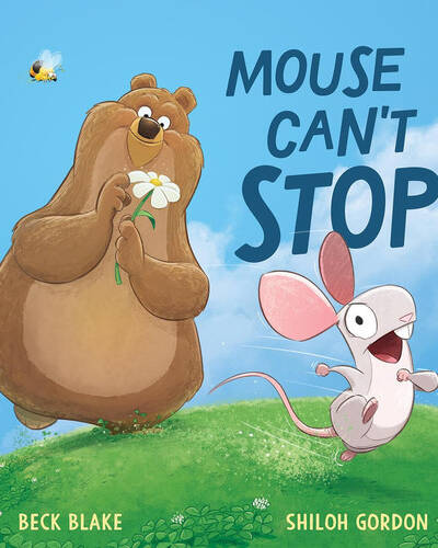 Mouse Can’t Stop! Mouse Can’t Stop!