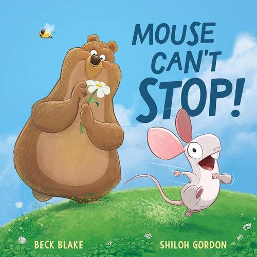 Mouse Can’t Stop! Mouse Can’t Stop!