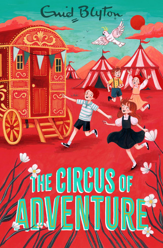 The Circus of Adventure The Circus of Adventure