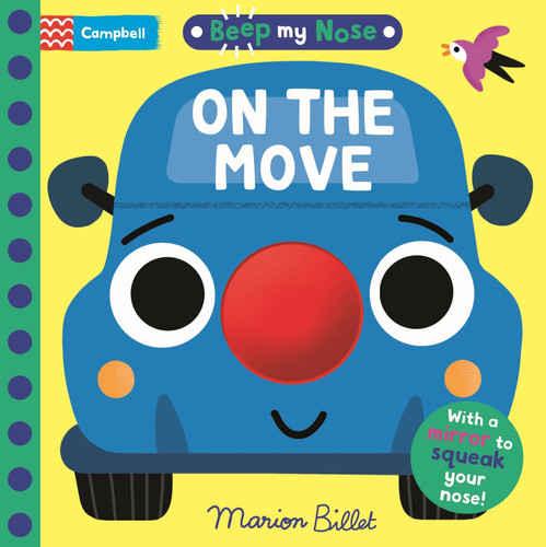 Beep My Nose On the Move : With a mirror to squeak your nose!