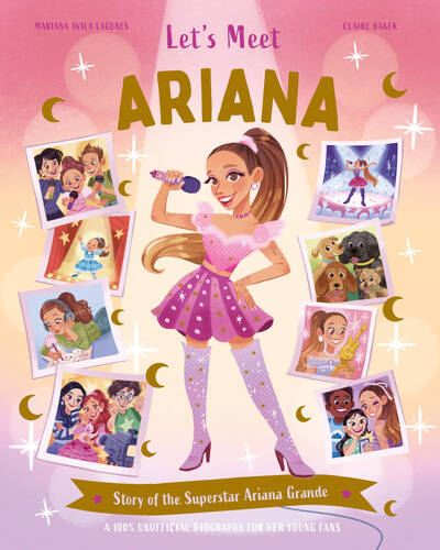 Let’s Meet Ariana : Story of the Superstar Ariana Grande. A 100% Unofficial Biography for Her Young Fans. Let’s Meet Ariana : Story of the Superstar Ariana Grande. A 100% Unofficial Biography for Her Young Fans.