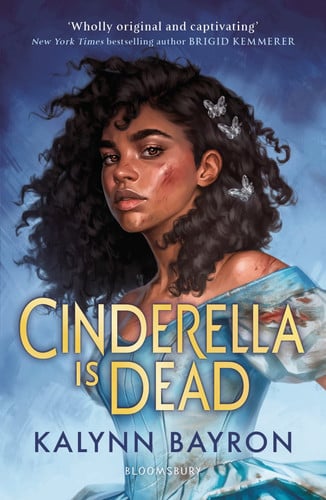 Cinderella Is Dead : A captivating twist on the classic fairytale Cinderella Is Dead : A captivating twist on the classic fairytale