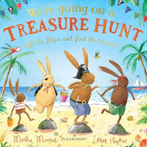 We’re Going on a Treasure Hunt : A Lift-the-Flap Adventure (The Bunnies of Hoppity Hill) We’re Going on a Treasure Hunt : A Lift-the-Flap Adventure (The Bunnies of Hoppity Hill)