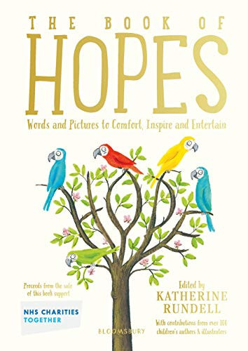 The Book of Hopes : Words and Pictures to Comfort, Inspire and Entertain