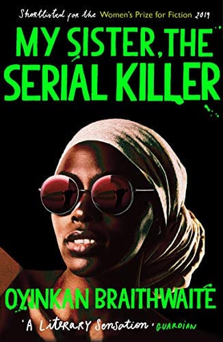 My Sister, the Serial Killer Longlisted for the Booker Prize 2019