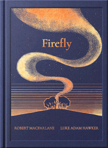 The Night Creatures: Firefly β A Guardian Book of the Year The Night Creatures: Firefly β A Guardian Book of the Year
