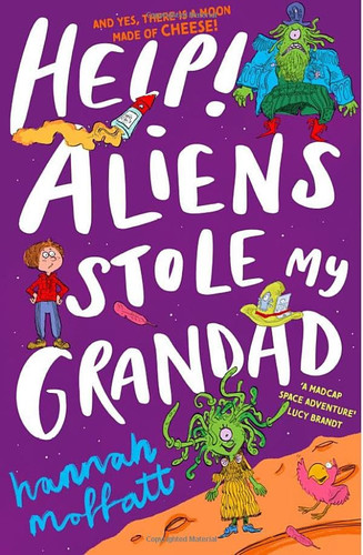 Help Aliens Stole My Grandad Help Aliens Stole My Grandad