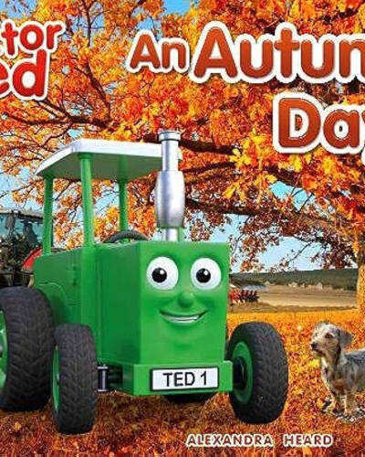 Tractor Ted An Autumn Day : Explore the farm in Autumn and see the machines at work : 3