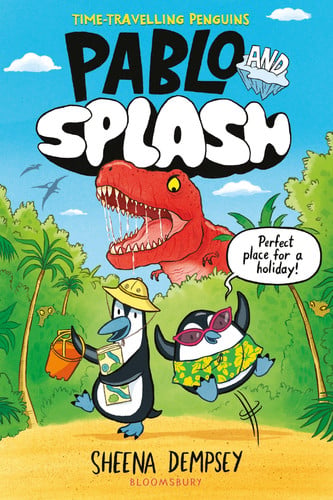 Pablo and Splash : The hilarious kids’ graphic novel series about time-travelling penguins Pablo and Splash : The hilarious kids’ graphic novel series about time-travelling penguins