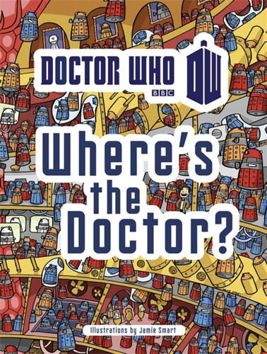 Doctor Who: Where’s the Doctor? Doctor Who: Where’s the Doctor?