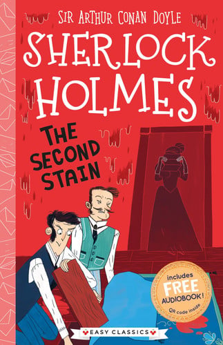 The Second Stain (Easy Classics) : 29 The Second Stain (Easy Classics) : 29