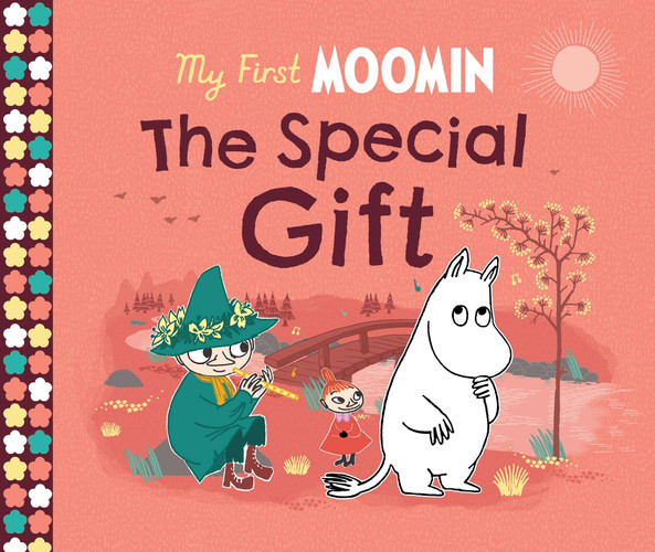 My First Moomin: The Special Gift My First Moomin: The Special Gift
