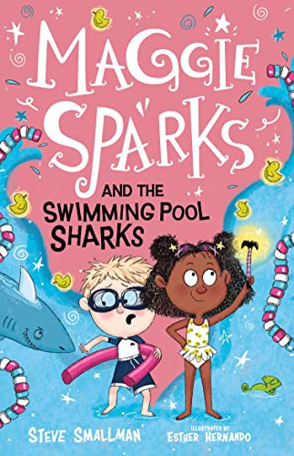 Maggie Sparks and the Swimming Pool Sharks : 2 Maggie Sparks and the Swimming Pool Sharks : 2