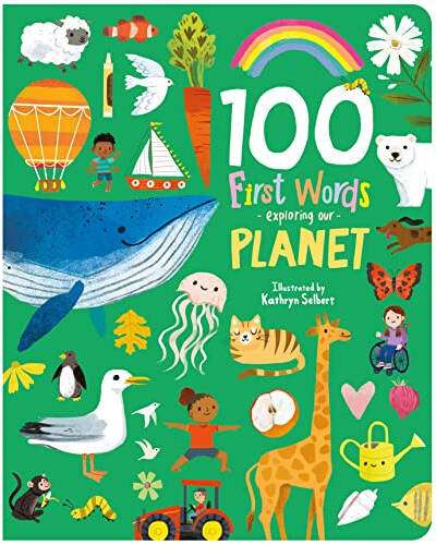100 First Words Exploring Our Planet (Cased) 100 First Words Exploring Our Planet (Cased)