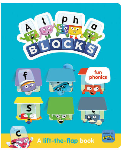 Alphablocks Fun Phonics: A Lift-the-Flap Book Alphablocks Fun Phonics: A Lift-the-Flap Book