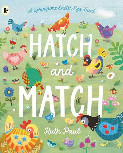 Hatch and Match: A Springtime Easter Egg Hunt Hatch and Match: A Springtime Easter Egg Hunt