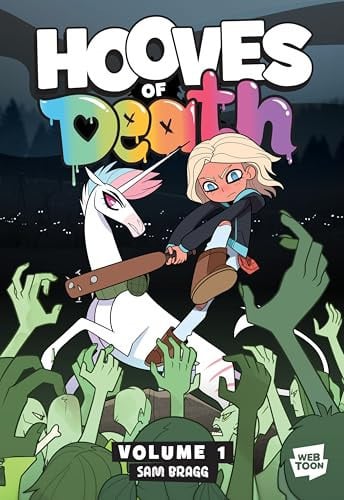 Hooves of Death: Volume 1 : A Graphic Novel