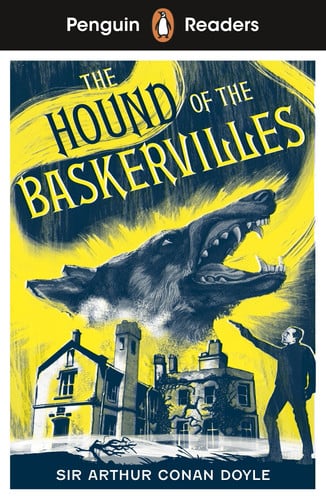 Penguin Readers Level 3: Sherlock Holmes – The Hound of the Baskervilles (ELT Graded Reader) : Abridged Edition
