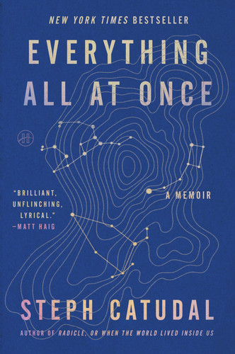 Everything All at Once : A Memoir Everything All at Once : A Memoir
