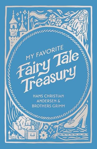 My Favorite Fairy Tale Treasury