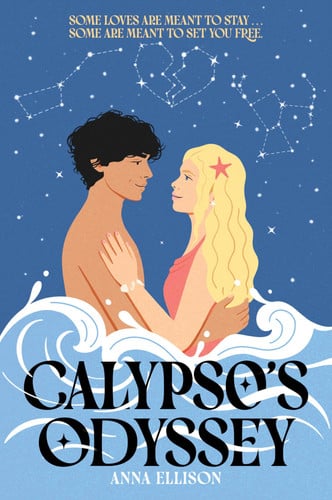 Calypso’s Odyssey : A Star-Crossed Lovers Slow-Burn Summer Romance in this Odyssey Tale Reimagined