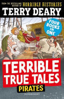Terrible True Tales: Pirates Terrible True Tales: Pirates