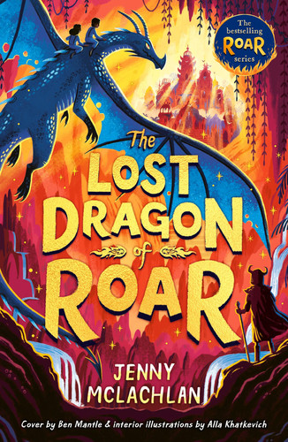 The Lost Dragon of Roar : Book 5 The Lost Dragon of Roar : Book 5