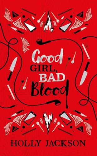 Good Girl, Bad Blood Collector’s Edition : Book 2 Good Girl, Bad Blood Collector’s Edition : Book 2