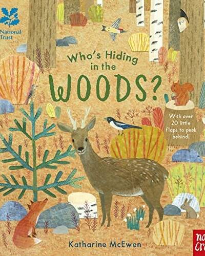 National Trust: Who’s Hiding in the Woods? National Trust: Who’s Hiding in the Woods?