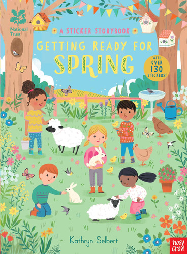 National Trust: Getting Ready for Spring, A Sticker Storybook National Trust: Getting Ready for Spring, A Sticker Storybook