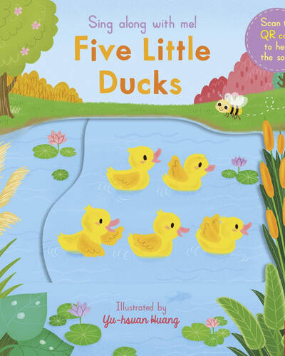Sing Along With Me! Five Little Ducks