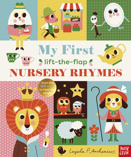 My First Lift-The-Flap Nursery Rhymes My First Lift-The-Flap Nursery Rhymes