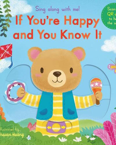 Sing Along With Me! If You’re Happy and You Know It Sing Along With Me! If You’re Happy and You Know It