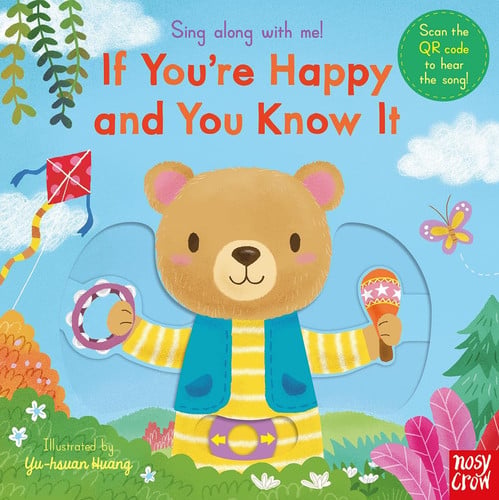 Sing Along With Me! If You’re Happy and You Know It Sing Along With Me! If You’re Happy and You Know It