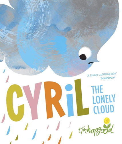 Cyril the Lonely Cloud Cyril the Lonely Cloud