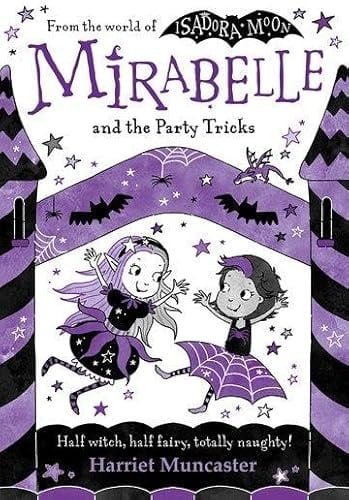 Mirabelle and the Party Tricks Mirabelle and the Party Tricks