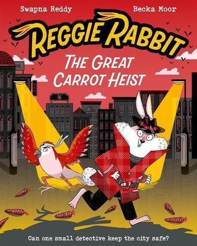 Reggie Rabbit: The Great Carrot Heist Reggie Rabbit: The Great Carrot Heist