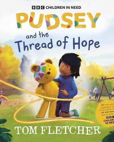 Pudsey and the Thread of Hope Pudsey and the Thread of Hope
