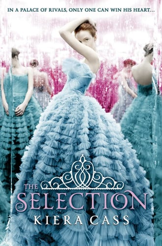 The Selection : Book 1 The Selection : Book 1