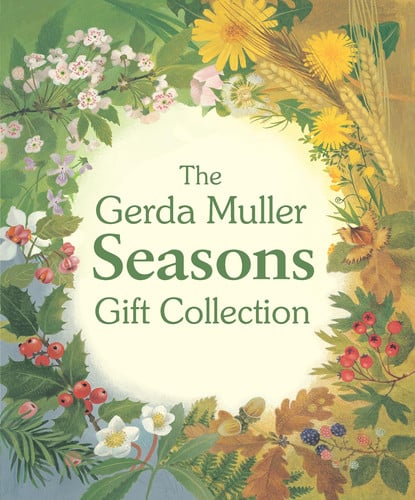 The Gerda Muller Seasons Gift Collection : Spring, Summer, Autumn and Winter The Gerda Muller Seasons Gift Collection : Spring, Summer, Autumn and Winter